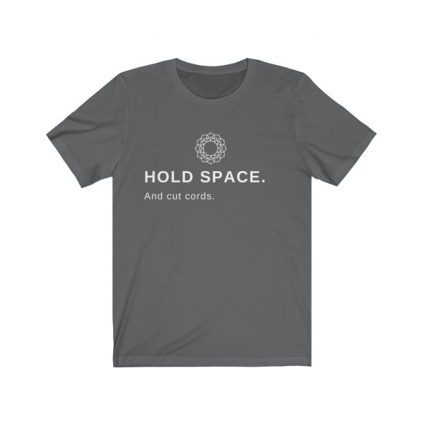 Hold Space Short Sleeve Tee | Spiritual Design Unisex T-shirt | Gifts for Energy Healers | Meditation Apparel | Yoga Top | Witchy Clothes - Image 7