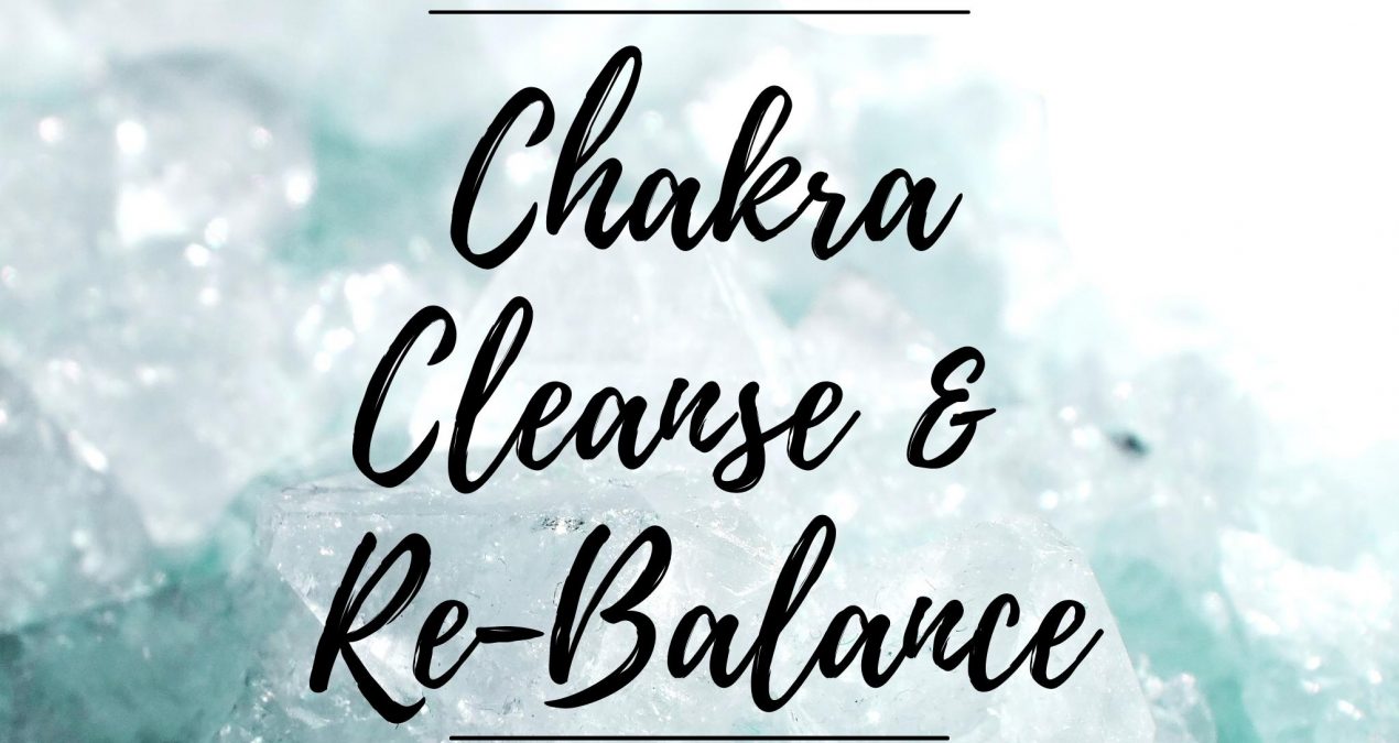 Chakra Cleanse & Re-Balance Energy Session | Reiki Healing