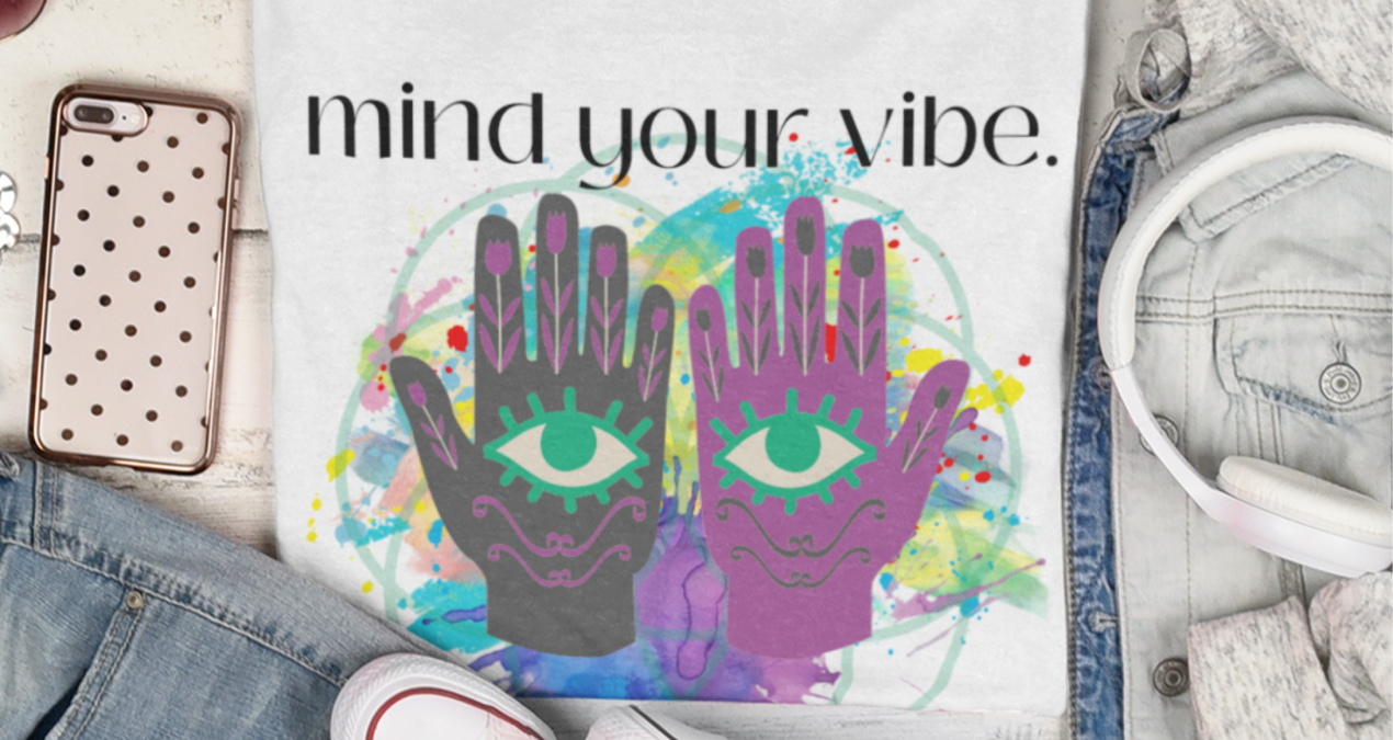 Mind Your Vibe Tee, Spiritual T-shirt, Women’s Energy Top, Self Love T Shirt, Boho Hippie Clothes, Comfy Yoga Shirt