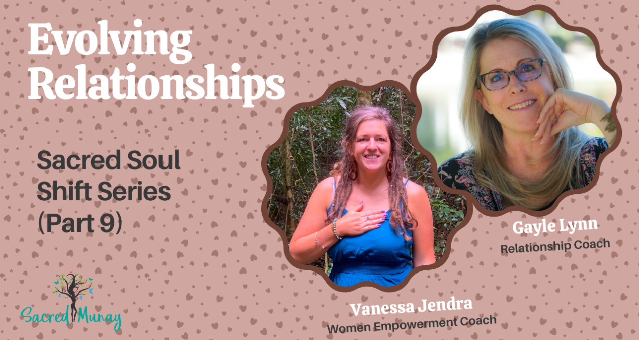 Evolving Relationships with Gayle Lynn Marsh