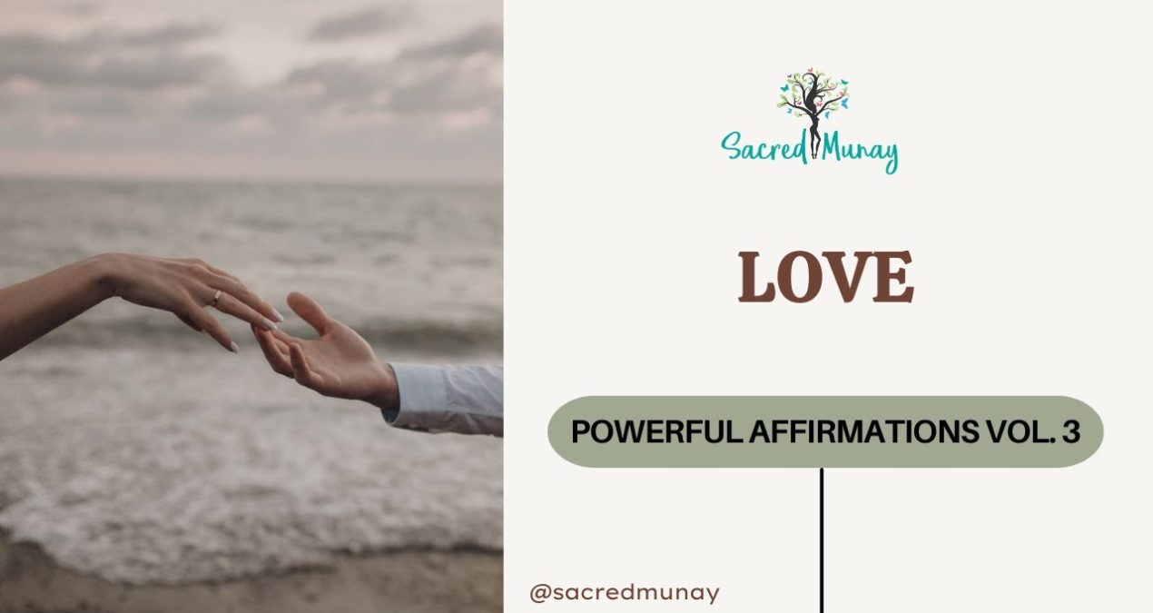 Affirmations – Love & Relationships