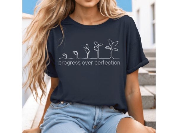 Progress over Perfection Tee, Motivational Spiritual T-shirt, Unisex Mindset Top, Women's Personal Growth Shirt, Comfy Inspired Saying - Image 3