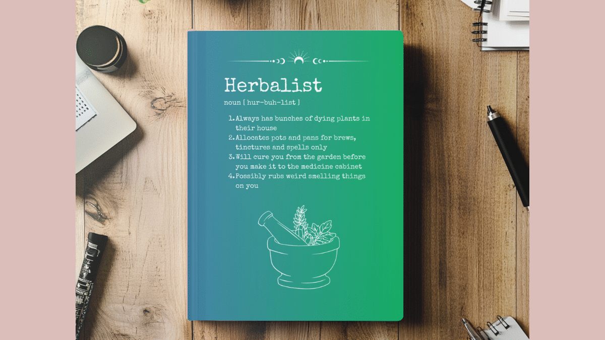 Herbalist Hardcover Journal Matte – Plant Healing Definition Journal for Shaman, Herbal Medicine, Nature Lover, Botanical Enthusiast, Gift