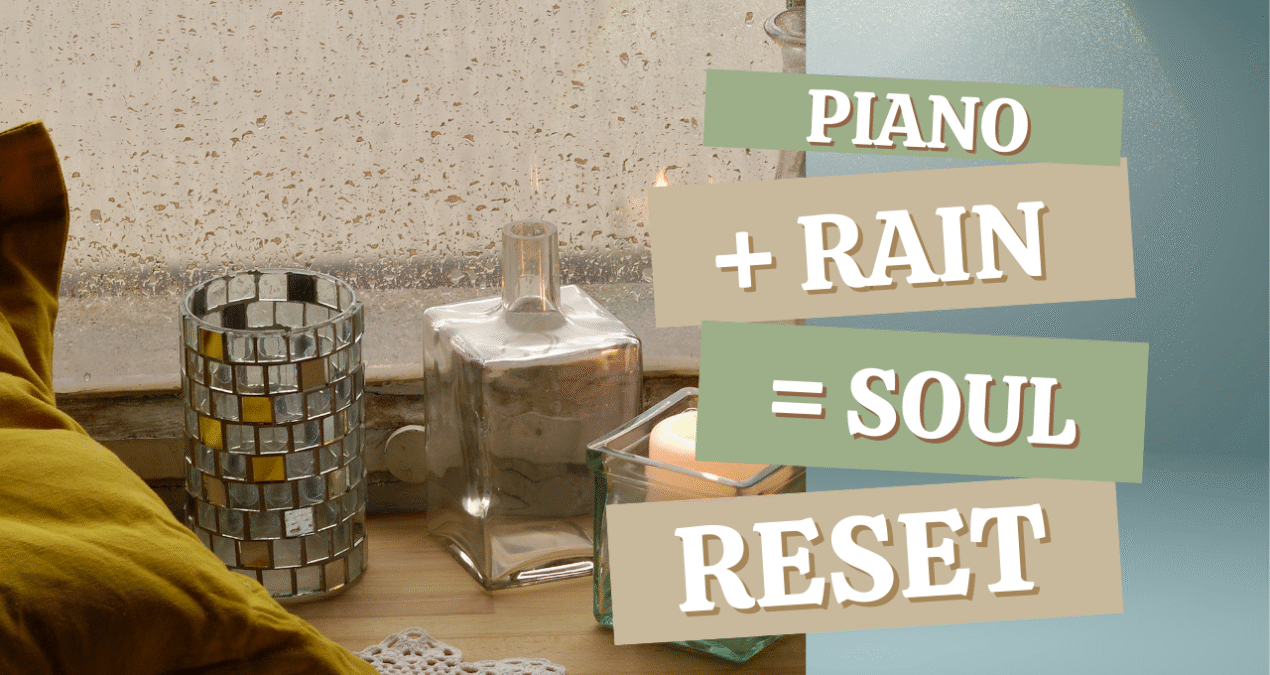 Rain Sounds & Soft Piano | Music for Writing, Healing & Cozy Calm